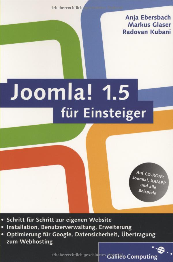 Joomla! 1.5 für Einsteiger: Joomla anpassen und erweitern (Galileo Computing)